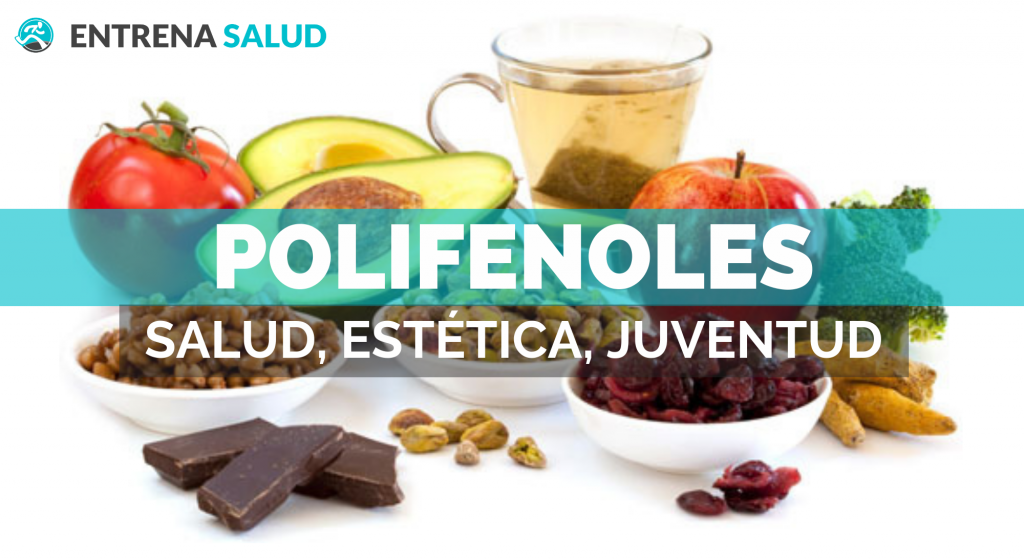 Polifenoles salud y estética Entrena Salud